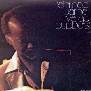 Ahmad Jamal - Live At Bubba's