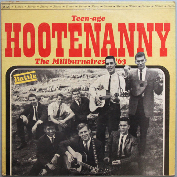 The Millburnaires '63 - Teen-age Hootenanny
