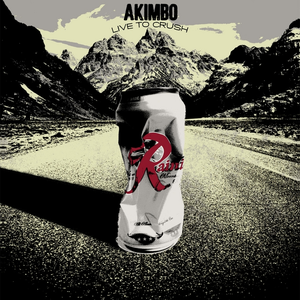 Akimbo - Live To Crush
