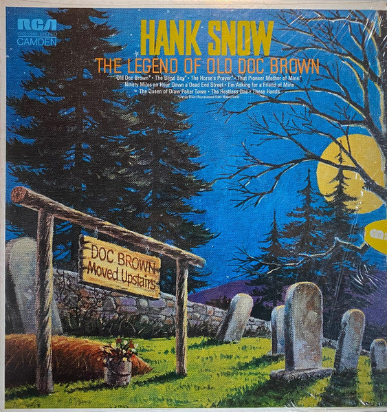 Hank Snow - The Legend of the Old Doc Brown