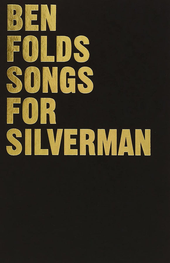 Ben Folds: Songs For Silverman (Deluxe Edition)