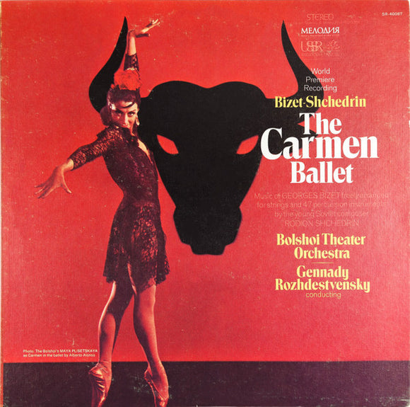 Bizet - Shchedrin, Bolshoi Theatre Orchestra, Gennady Rozhdestvensky – The Carmen Ballet
