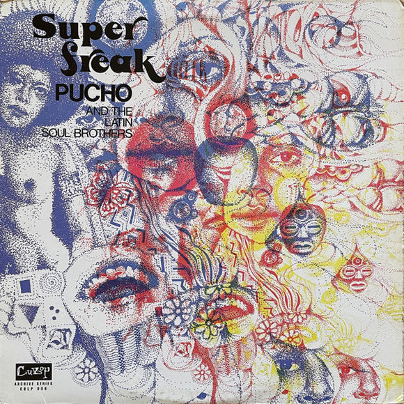 Pucho & His Latin Soul Brothers - Super Freak