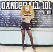 Various Artists - Dancehall 101 Volume 1