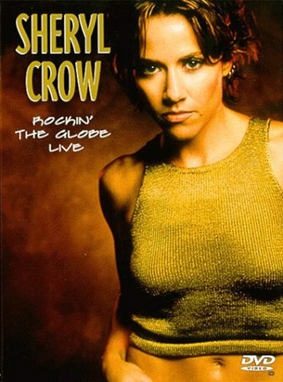 Sheryl Crow - Rockin' The Globe Live (DVD)