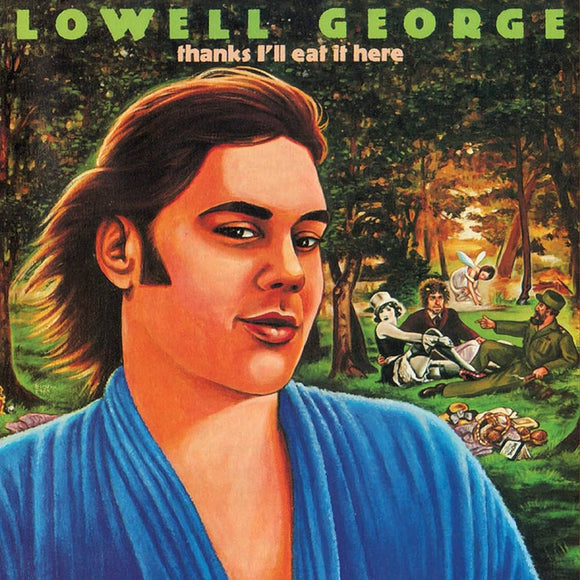 Lowell George - Thanks I'll Eat It Here (Deluxe Edition)