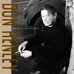 Don Henley - The End of the Innocence