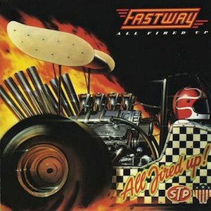 Fastway - All Fired Up