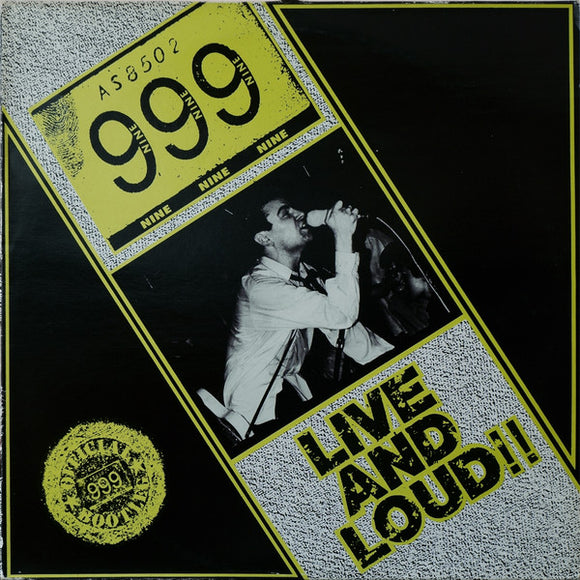 999 - Live & Loud