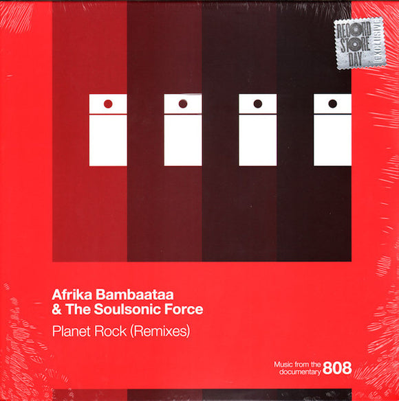 Afrika Bambaataa & The Soulsonic Force - Planet Rock (Remixes)