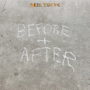 Neil Young - Before and After (Video Blu-ray)