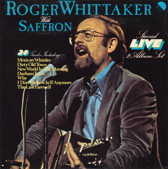 Roger Whittaker with Saffron - Live