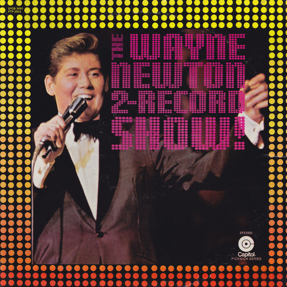 Wayne Newton - The Wayne Newton 2 Record Show!