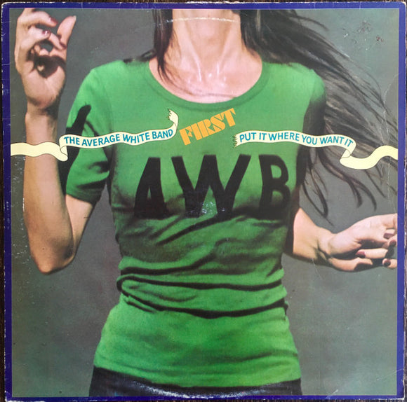 The Average White Band - Put It Where You Want It