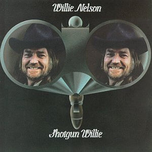 Willie Nelson - Shotgun Willie