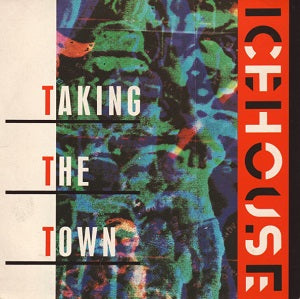 Icehouse - Taking The Town (Single)