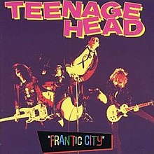 Teenage Head - Frantic City