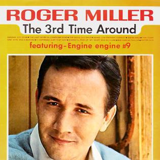 Roger Miller - The 3rd Time Around