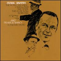 Frank Sinatra (With Nancy Sinatra) - The World We Knew