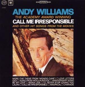 Andy Williams - Call Me Irresponsible
