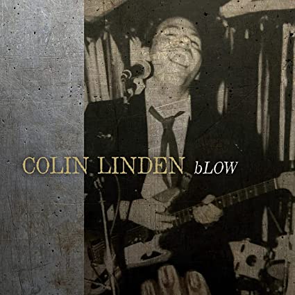 Colin Linden - Blow