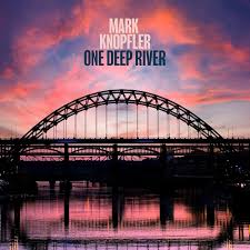 Mark Knopfler - One Deep River (CD)