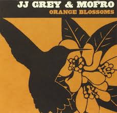 JJ Grey & Mofro - Orange Blossoms (CD)