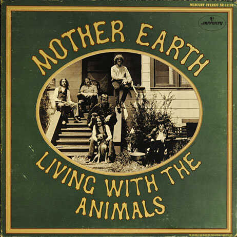 Mother Earth (Tracy Nelson) - Living With The Animals