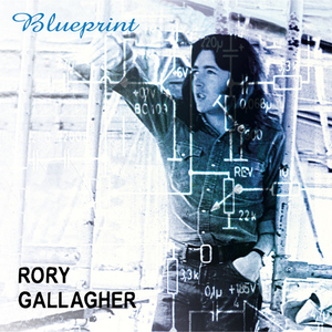 Rory Gallagher - Blueprint