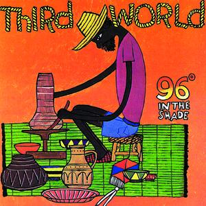 Third World - 96 in the shade