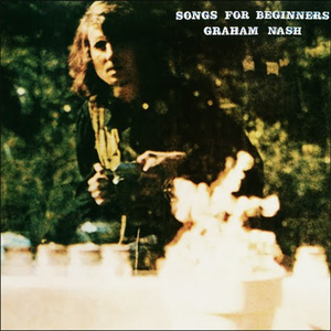 Graham Nash - Songs For Beginners