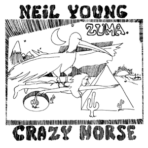 Neil Young - Zuma