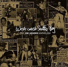 Jimi Hendrix - West Coast Seattle Bay: Jimi Hendrix Anthology
