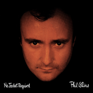 Phil Collins - No Jacket Required