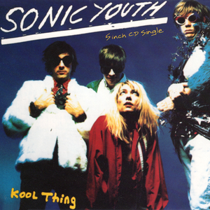Sonic Youth - Kool Thing
