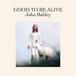 John Baldry - Good To Be Alive