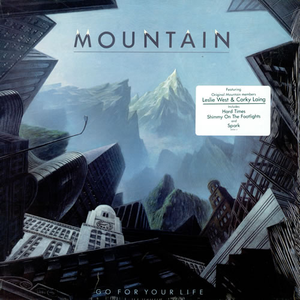 Mountain - Go For Your Life