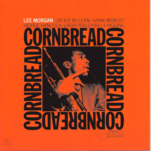 Lee Morgan - Cornbread