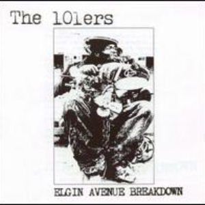 The 101ers - Elgin Avenue Breakdown