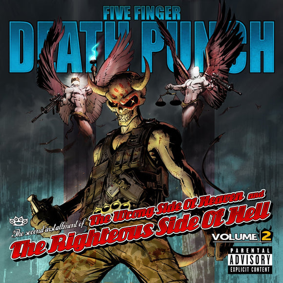 Five Finger Death Punch - Wrong Side Of Heaven Volume 2