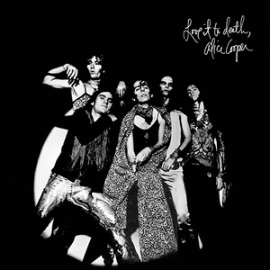 Alice Cooper - Love it to Death