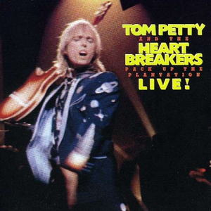 Tom Petty and The Heartbreakers - Pack Up The Plantation LIVE!