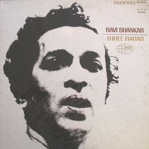 Ravi Shankar - Three Ragas