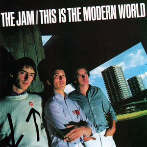 The Jam - This Is The Modern World