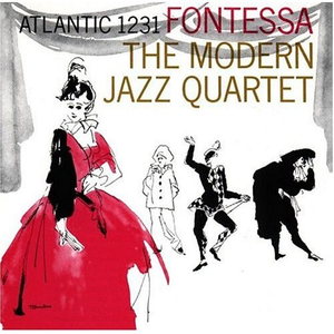 The Modern Jazz Quartet - Fontessa