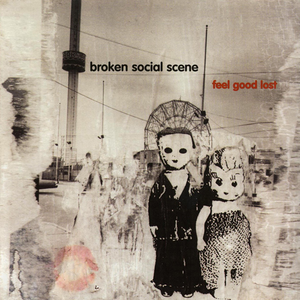 Broken Social Scene - Feel Good Lost