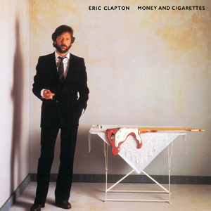 Eric Clapton - Money and Cigarettes ( new )