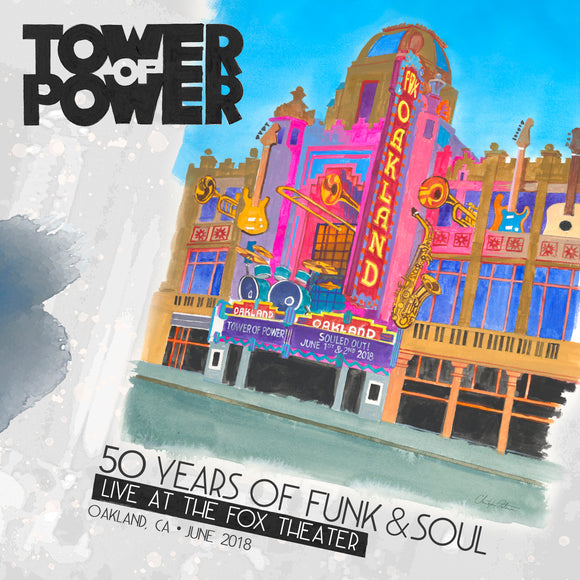 Tower of Power - 50 Years of Funk & Soul Live at the Fox Theater