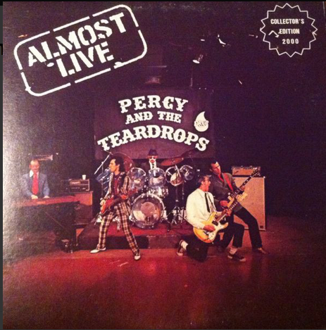 Percy and the Teardrops - Almost Live