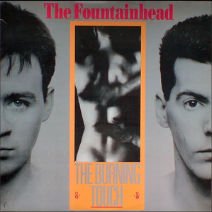 The Fountainhead - The Burning Touch
